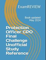 Protection Officer CPO Final Challenge Unofficial Study Reference 2023 