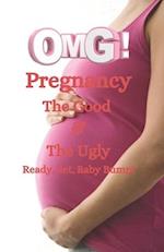 The little book of pregnancy: Ready, Set, Baby Bump! 