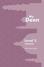 My Deen Book 5: Islamic Studies for Young Muslims 