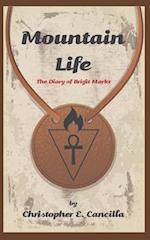 Mountain Life: The diary of Brigit Markz 