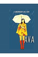 AVA: A contemporary romance story 