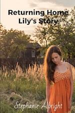 Returning Home Lily's Story: EMP 