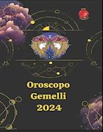 Gemelli Oroscopo 2024