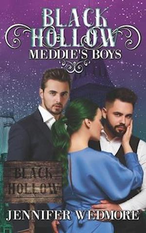 Black Hollow: Meddie's Boys