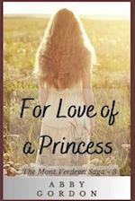 For Love of a Princess 