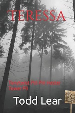 Teressa: Tonytwist PIII PIII Hester Tower PII