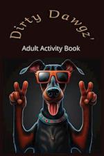 Dirty Dawgz Adult Activity Book 2