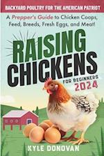 Raising Chickens for Beginners 2024