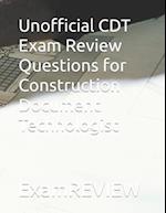 Unofficial CDT Exam Review Questions for Construction Document Technologist 