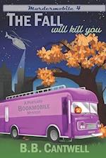 Murdermobile 4: The Fall Will Kill You 