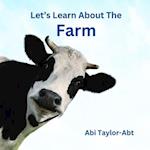 Let's Learn About The Farm: A Rhyming Book for Early Learners 