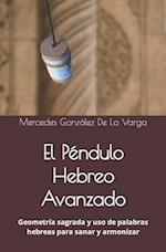 El Péndulo Hebreo Avanzado