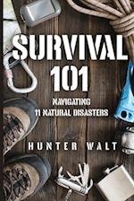 Survival 101: Navigating 11 Natural Disasters 