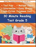 30 Minute Reading Test Grade 5: Reading Comprehension for 5th Grade 