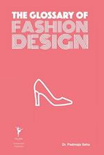 The Glossary of Fashion Design 