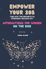 Empower Your 30s