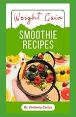 WEIGHT GAIN SMOOTHIE RECIPES: How to Blend Fruits for Bodybuilding 