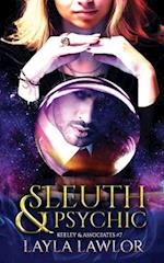 Sleuth & Psychic 