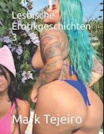 Lesbische Erotikgeschichten 3