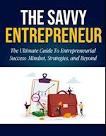 The Savvy Entrepreneur 