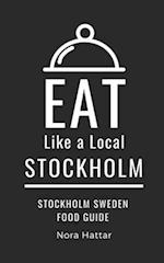 Eat Like a Local-Stockholm : Stockholm Sweden Food Guide 