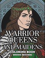 Warrior Queens and Maidens: "The Untold Stories of Fearless Women" 