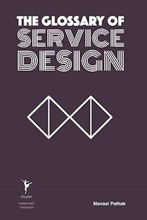 The Glossary of Service Design