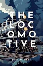 The Locomotive: An Enchanting Children's Adventure Novel 