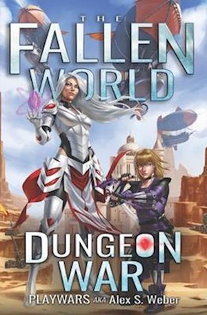 Dungeon War: A Dungeon Core Fantasy