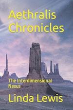 Aethralis Chronicles: The Interdimensional Nexus 