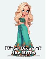Disco Divas of The 1970s