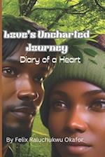 Love's Uncharted Journey: Diary of a Heart 