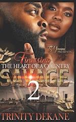 Finessing The Heart of a Country Savage 2 
