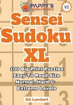 Pappy's Sensei Sudoku XL: Puzzles With Big Print 