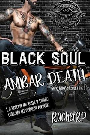 Black Soul Ámbar Death