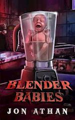 Blender Babies 