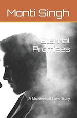 Eternal Promises: A Multiversal Love Story 