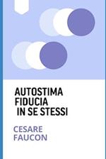 Autostima Fiducia in Se Stessi