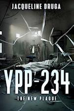 YPP-234: The New Plague 