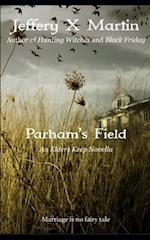 Parham's Field: An Elder's Keep Novella 