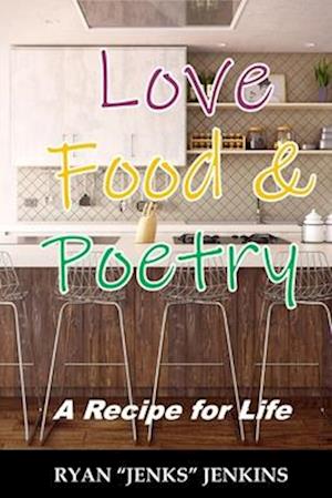 Love Food & Poetry