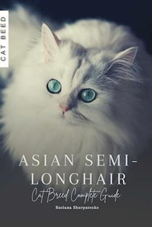 Asian Semi-Longhair: Cat Breed Complete Guide