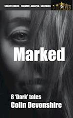 Marked: Dark Short Stories 