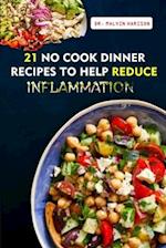 21 No-Cook Dinner Recipes to Help Reduce Inflammation 
