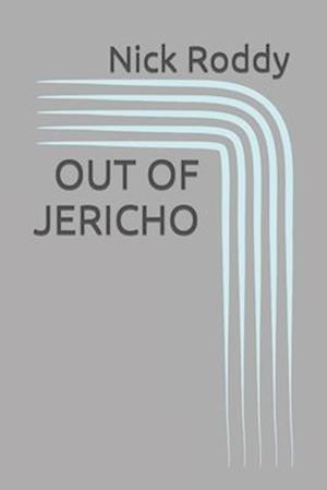 OUT OF JERICHO