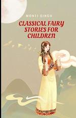 Classical Fairy Stories for Children 