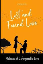 Lost and Found Love: Melodies of Unforgettable Love 