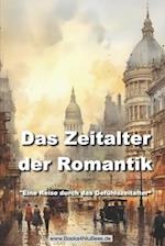 Das Zeitalter der Romantik