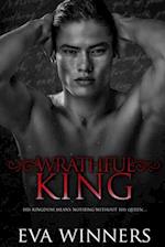 Wrathful King: A Dark Mafia Romance 