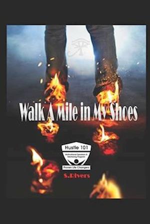 Walk A Mile in My Shoes